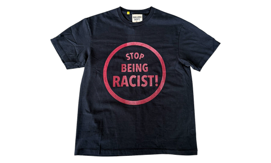 Stop Being Racist T-Shirt "Black & Red" GD443